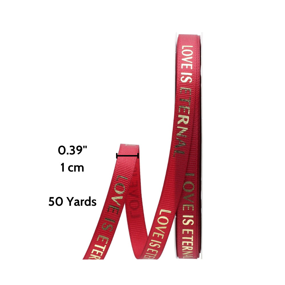 0.39" Love Is Eternal Red Fabric Ribbon | 50 Yards - size